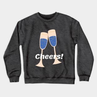 Cheers Crewneck Sweatshirt